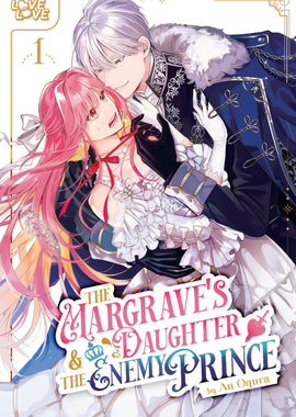 The Margrave's Daughter & the Enemy Prince