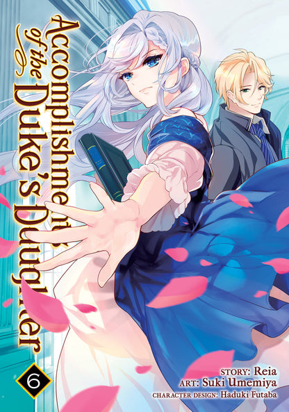 Accomplishments of the Duke’s Daughter Manga Volume 6