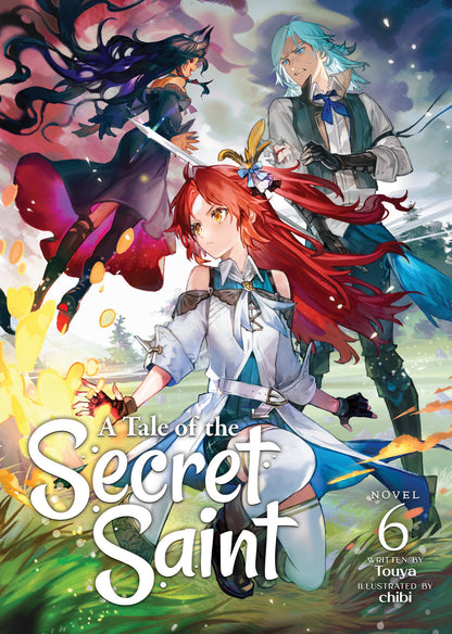 A Tale of the Secret Saint Light Novel Volume 6