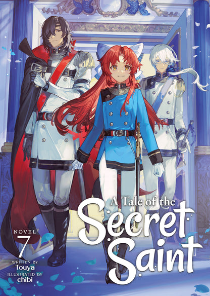 A Tale of the Secret Saint Light Novel Volume 7