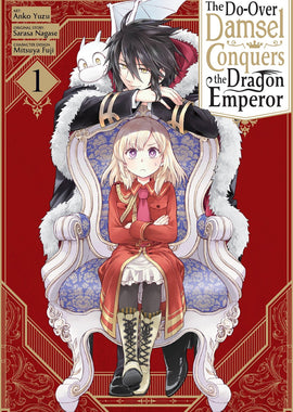 The Do-Over Damsel Conquers the Dragon Emperor